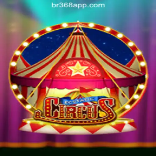 Discover EcstaticCircus: The Ultimate Gaming Experience at BR368.com Oficial Slots Brasil #1