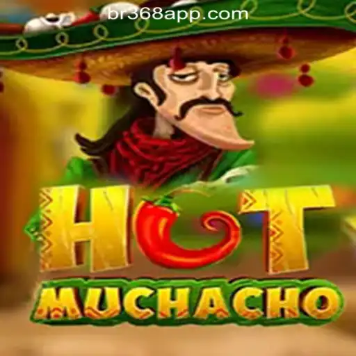 Exploring HotMuchacho: A Thrilling Slot Game Experience with BR368.com Oficial Slots Brasil #1